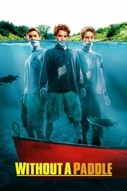 Without a Paddle hd