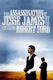 The Assassination of Jesse James by the Coward Robert Ford hd