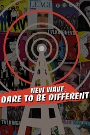 New Wave: Dare to be Different hd