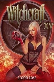 Witchcraft 15: Blood Rose hd