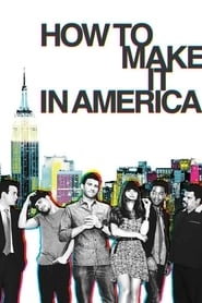 How to Make It in America hd