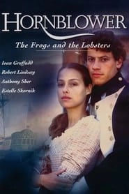 Hornblower: The Frogs and the Lobsters hd