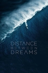 Distance Between Dreams HD