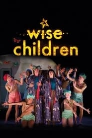 Wise Children hd