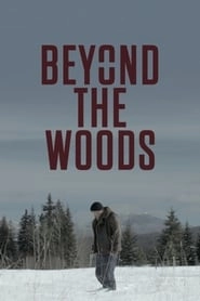 Beyond The Woods hd