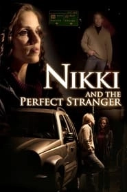 Nikki and the Perfect Stranger hd