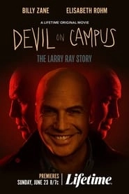 Devil on Campus: The Larry Ray Story