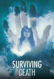 Watch Surviving Death