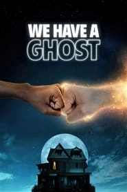 We Have a Ghost hd