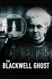 The Blackwell Ghost hd