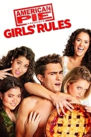 American Pie Presents: Girls' Rules hd