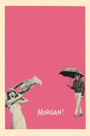 Morgan: A Suitable Case for Treatment hd