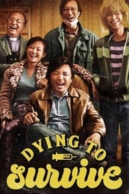 Dying to Survive hd