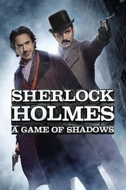 Sherlock Holmes: A Game of Shadows hd