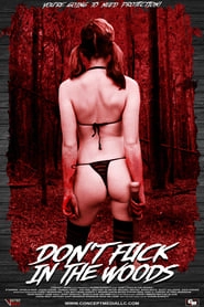 Don't Fuck in the Woods hd