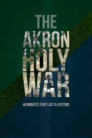 The Akron Holy War hd