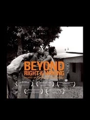 Beyond Right & Wrong: Stories of Justice and Forgiveness hd