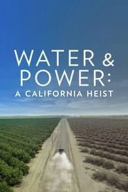 Water & Power: A California Heist hd
