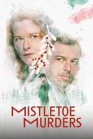 Watch Mistletoe Murders