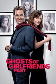 Ghosts of Girlfriends Past hd