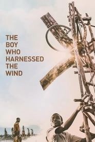 The Boy Who Harnessed the Wind hd