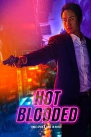 Hot Blooded hd