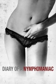 Diary of a Nymphomaniac hd