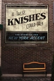 If These Knishes Could Talk: The Story of the NY Accent hd