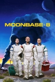 Watch Moonbase 8