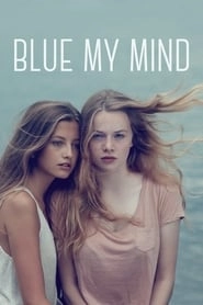 Blue My Mind hd