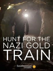 Hunting the Nazi Gold Train hd