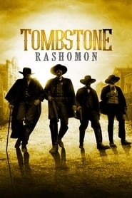 Tombstone Rashomon hd