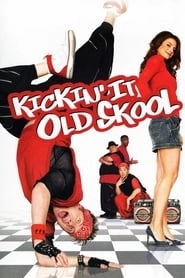 Kickin' It Old Skool hd