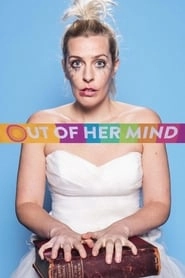 Out of Her Mind hd