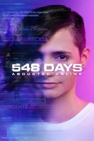 Watch 548 Days: Abducted Online