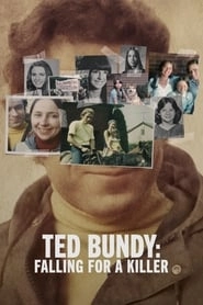 Ted Bundy: Falling for a Killer hd