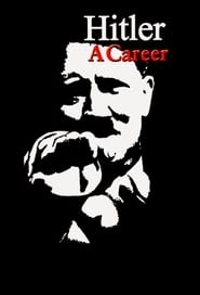 Hitler: A Career hd