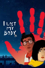 I Lost My Body HD