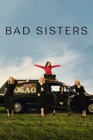 Watch Bad Sisters