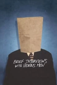 Brief Interviews with Hideous Men hd