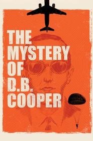 The Mystery of D.B. Cooper hd