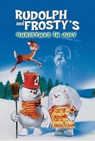 Rudolph and Frosty's Christmas in July hd
