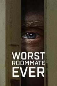 Worst Roommate Ever hd