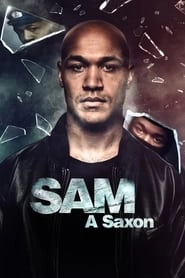 Watch Sam: A Saxon