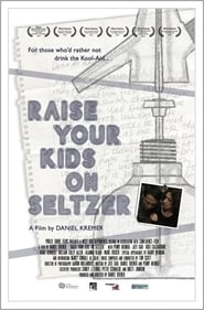 Raise Your Kids on Seltzer hd