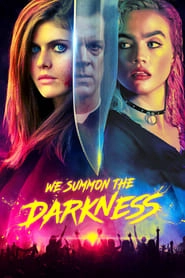 We Summon the Darkness hd