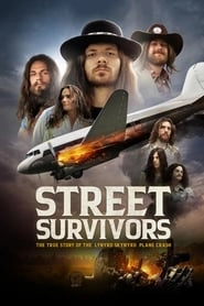 Street Survivors: The True Story of the Lynyrd Skynyrd Plane Crash hd