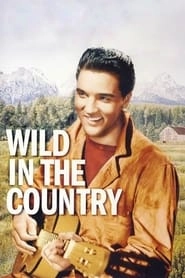 Wild in the Country hd