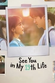 See You in My 19th Life hd