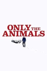 Only the Animals hd